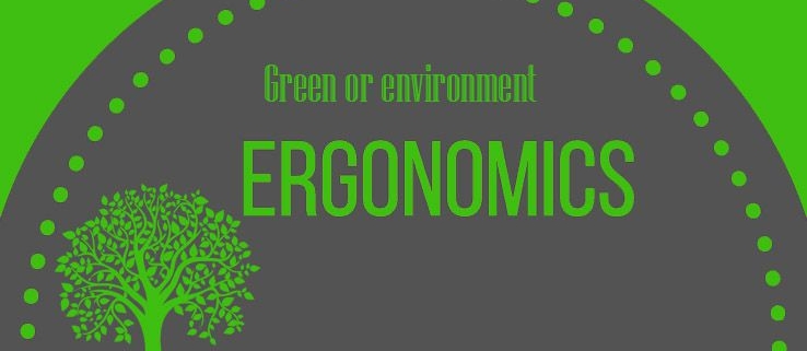 ارگونومی سبز یا محیط